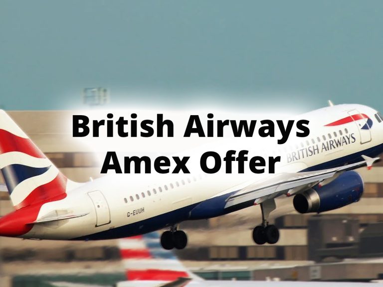 British Airways Amex Offer – Save $180 on Flights [2024]