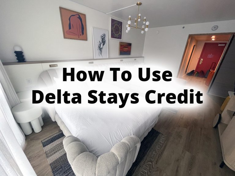 How to Use the Delta Stays Statement Credit [2024]